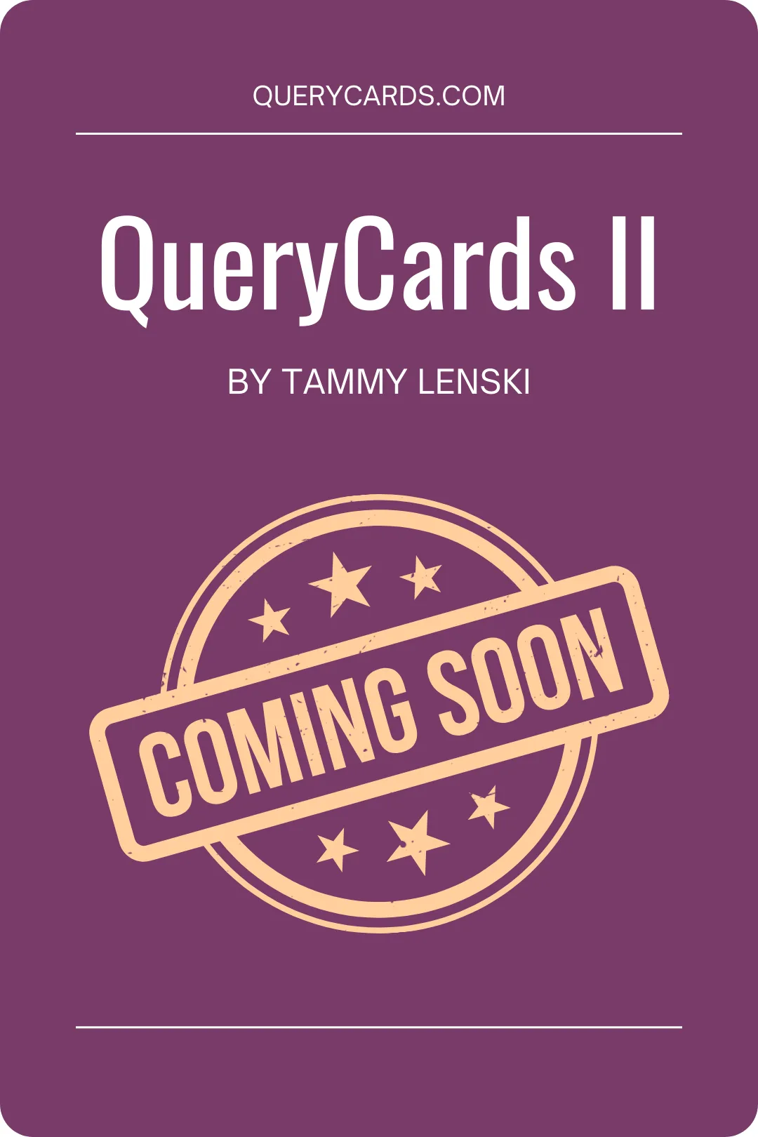 QueryCards II Coming Soon